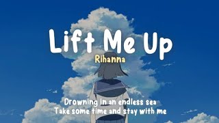 Rihanna - Lift Me Up (Lyrics Terjemahan) tiktok sp