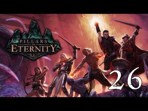 Pillars of Eternity- Part 26 (Get some hirelings)