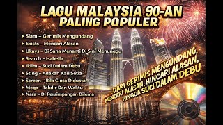 Download lagu Lagu Malaysia 90-an Paling Populer Sepanjang Masa | Slam, Exists, Iklim, Ukays | Tanpa Iklan mp3