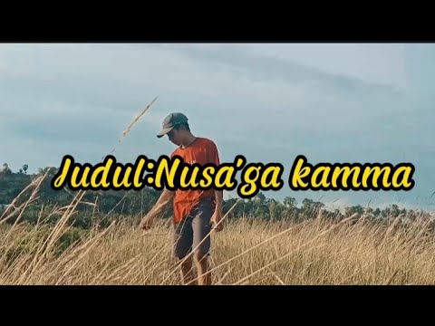 lagu makassar Nusa'ga kamma