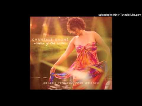 Chantale Gagne - Wisdom of the Water
