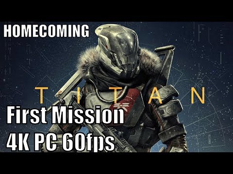 [ PC 4K 60fps ] The Homecoming mission Destiny 2 Beta Titan