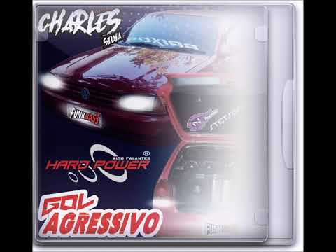 CD MEGA FUNK GOL AGRESSIVO=DJ CHARLES SILVA