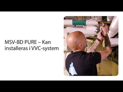MSV-BD PURE – Kan installeras i VVC-system
