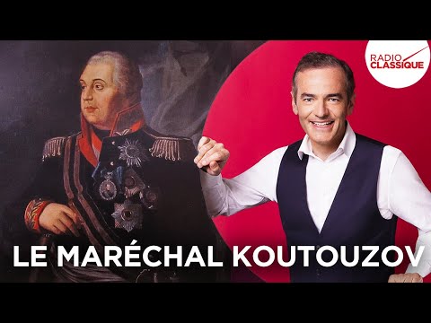 Franck Ferrand raconte : Le maréchal Koutouzov