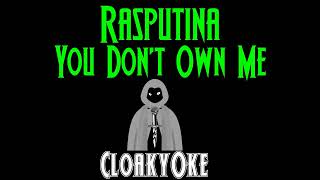 Rasputina - You Don't Own Me (karaoke)