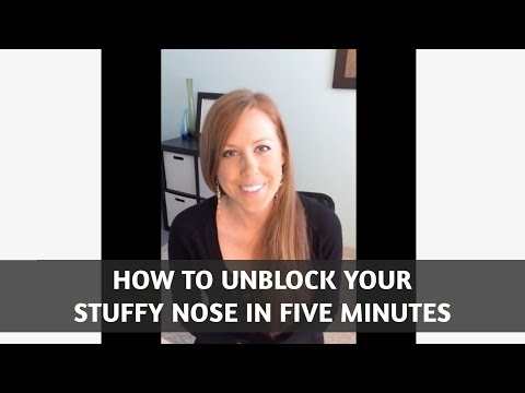 How to Unblock Your Stuffy Nose in 5 Minutes!