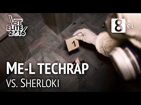 ME-L Techrap vs. Sherloki (feat. Madson & BlaDesa) | VBT Elite Achtelfinale HR (Beats by Dizzy)