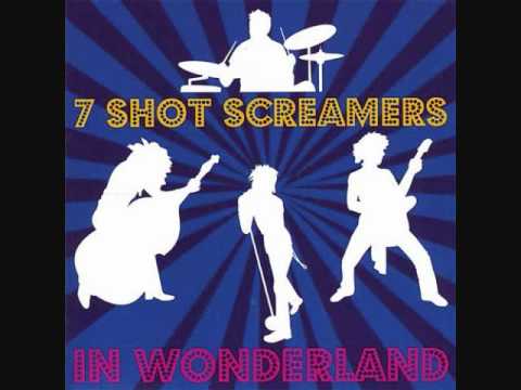 7 shot screamers- Love Always Charlie