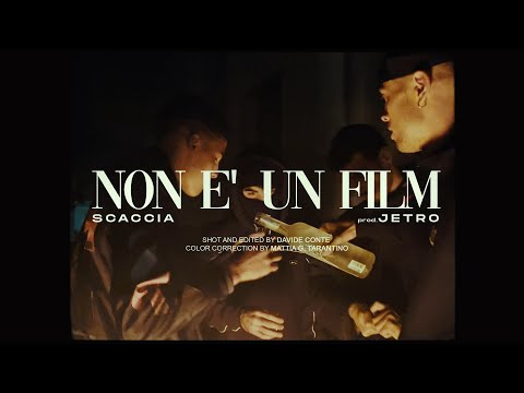 SCACCIA - NON É UN FILM (prod. Jetro)