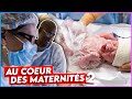 Au coeur des maternités - Episode 2