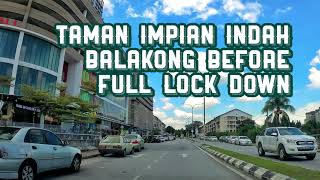 Download lagu Taman Impian Indah Balakong Before Full Lock Down | 完全锁定之前 mp3