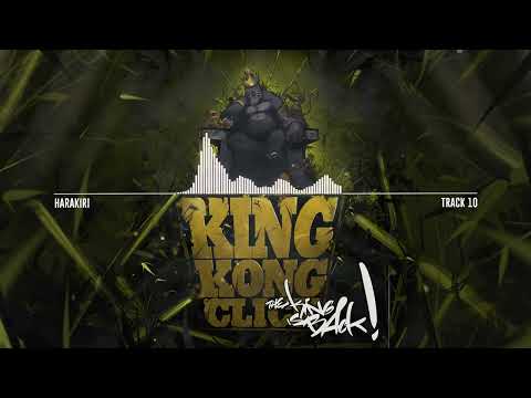 King Kong Click - Harakiri - The King Is Back 📀 (Nuevo Disco)