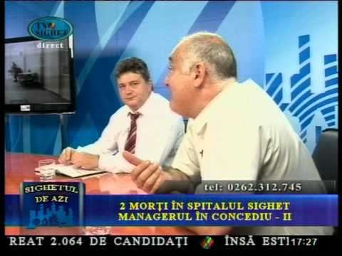 Sighetul de Azi 7 August 2012 - 2 Morti in Spitalul Sighet , managerul in concediu - partea 2