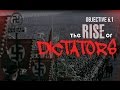 Objective 6.1 -- The Rise of Dictators