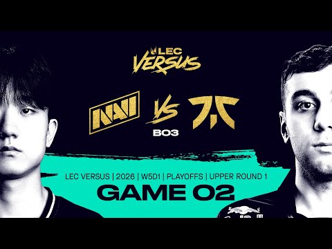 NAVI vs FNC | 2026 LEC Versus Playoffs - Upper Bracket Round 1 - Game 2 | Natus Vincere vs Fnatic