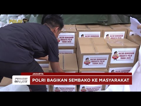 PRESISI UPDATE: POLRI GELAR BAZAAR RAMADAN DAN BAKSOS 2025 20/03/2025 21.00