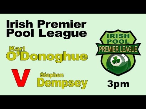 Stephen Dempsey V Karl O'Donoghue - Irish Premier Pool 2017/2018