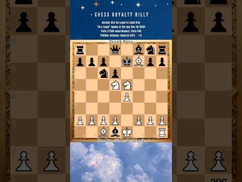 Kermur Sire De Legal vs Saint Brie || Paris (1750) #chessroyaltybilly #chess #shorts