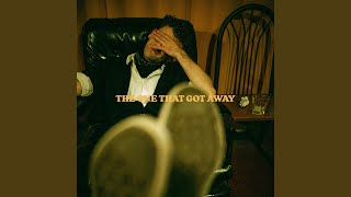 The One That Got Away (His Version)