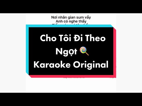 Cho tôi đi theo - Ngọt 🍭|Karaoke [Original] Instrumentals vs Sheet by Cô bé chơi đàn (Lyrics)