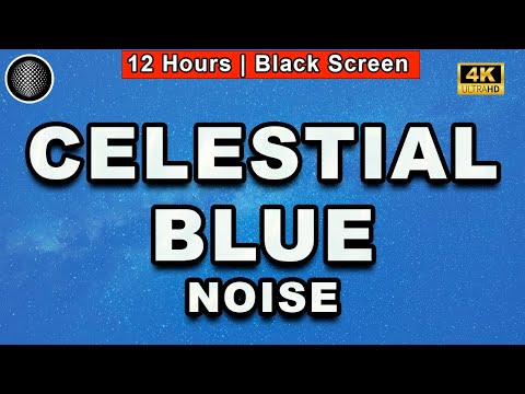Celestial Blue Noise | Sounds For Deep Sleep Relaxation | Sound Masking Noise | Fall Asleep Fast