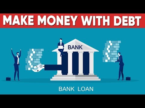How To Make Money With Debt
