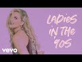 Lauren Alaina - Ladies In The '90s (Official Lyric Video) Lauren Alaina - Ladies In The '90s (Official Lyric Video)
