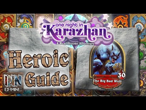 Hearthstone: Heroic Big Bad Wolf Boss Guide - One Night In Karazhan