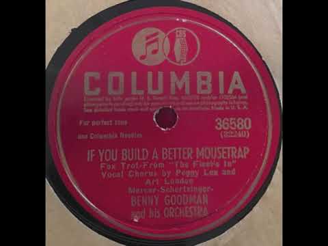 If You Build A Better Mousetrap (1942) - Peggy Lee and Art London (aka Art Lund)