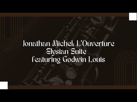 Jonathan Michel: L’Ouverture Elysian Suite Part 3 Willerm Delisfort