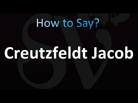 How to Pronounce Creutzfeldt Jacob (Correctly!)