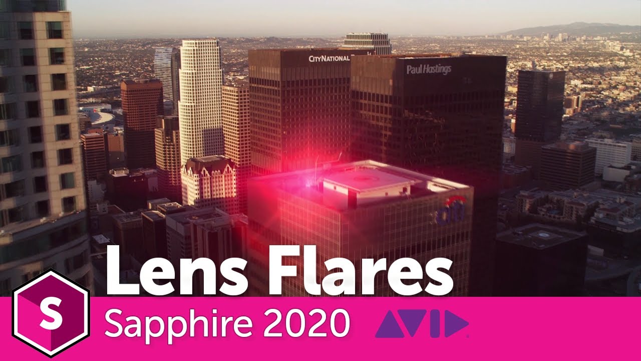 Sapphire 2020: Exploring LensFlares in Avid Media Composer