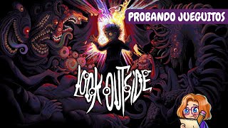 Un juego muy psicodélico, terrororífico y psicológico sobre vivir en pandemia | Look Outside