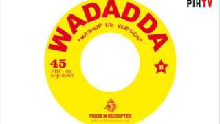 PIH-01 WADADDA - Mashup De Version