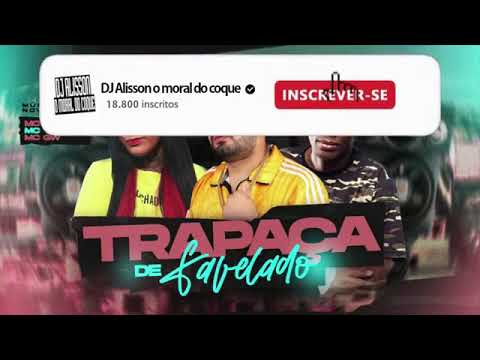 MC TERROR MC MORENA GW -TRAPAÇA DE FAVELADO