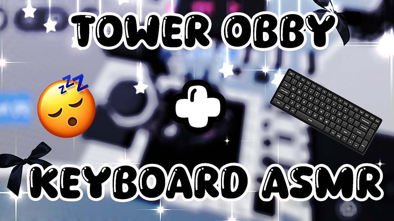 OBBY  + KEYBORD ASMR! 😴 ⌨️ #roblox