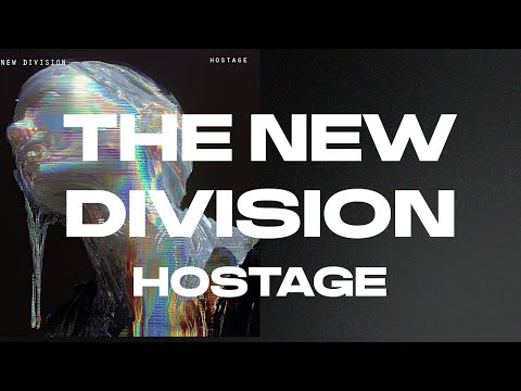 Thew New Division  - Hostage (Official Visualizer)
