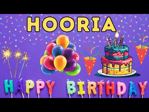 Happy Birthday Hooria, Birthday of Hooria, Best Birthday Wishes