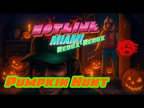 Hotline Miami Redux Redux NEUES UPDATE! Patch 9 – Kürbisjagd