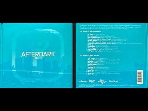 Afterdark, Miami (2006) (Disc 2) (Classic House Mix Album) [HQ]