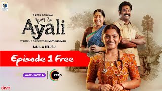 Watch Ayali 1st Episode for FREE | Telugu Web Series | Watch the Full Series on ZEE5 only