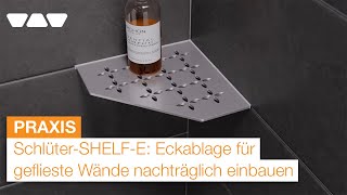 Schlüter®-SHELF-E polcok utólagos felszerelése