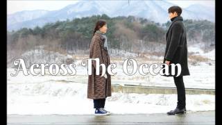 Uncontrollably Fond OST - Across The Ocean - New Empire