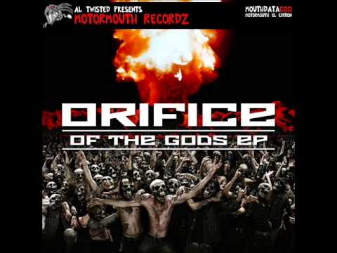 Orifice - Of The Gods (Motormouth Recordz / MOUTHDATA020)