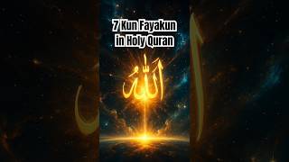 Download lagu 7 Times “Kun Fayakun” Mentioned in the Holy Quran | The Divine Command “Be, and It Is” Explained mp3