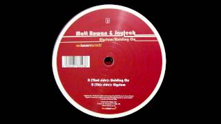 Matt Rowan & Jaytech - Elysium (Original Mix) [2007]