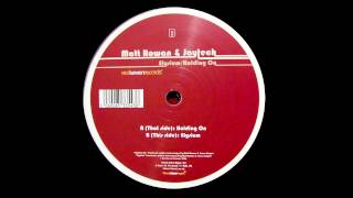 Matt Rowan & Jaytech - Elysium (Original Mix) [2007]