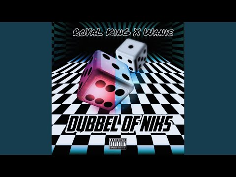 Dubbel of Niks (feat. Wanie)