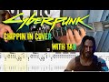 Cyberpunk 2077 Chippin In By SAMURAI Refused Guitar Cover With Tabs